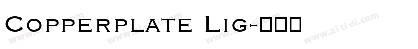 Copperplate Lig字体转换